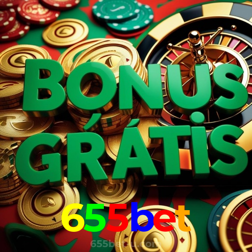655bet：Jogue nas melhores slots e leve para casa prêmios sensacionais!